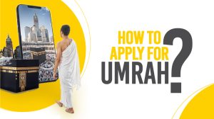 How to Apply for Umrah